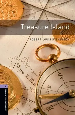 Oxford Bookworms Library: L'isola del tesoro: Livello 4: Vocabolario di 1400 parole - Oxford Bookworms Library: Treasure Island: Level 4: 1400-Word Vocabulary