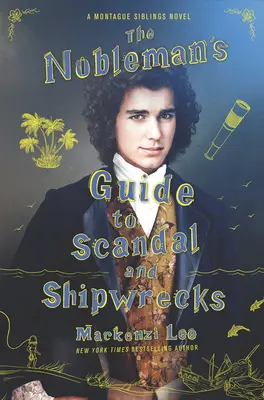 Guida del nobile allo scandalo e al naufragio - The Nobleman's Guide to Scandal and Shipwrecks