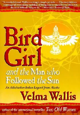 La ragazza uccello e l'uomo che seguiva il sole - Bird Girl and the Man Who Followed the Sun