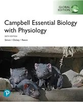 Biologia essenziale Campbell con fisiologia, edizione globale - Campbell Essential Biology with Physiology, Global Edition