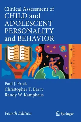 Valutazione clinica della personalità e del comportamento di bambini e adolescenti - Clinical Assessment of Child and Adolescent Personality and Behavior