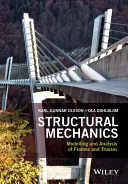 Meccanica strutturale: Modellazione e analisi di telai e travature - Structural Mechanics: Modelling and Analysis of Frames and Trusses