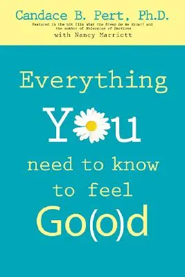 Tutto quello che c'è da sapere per sentirsi bene - Everything You Need to Know to Feel Go(o)D