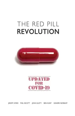 La rivoluzione della pillola rossa - The Red Pill Revolution