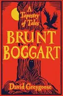 Brunt Boggart: un arazzo di racconti - Brunt Boggart: A Tapestry of Tales