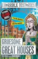 Grandi case raccapriccianti - Gruesome Great Houses