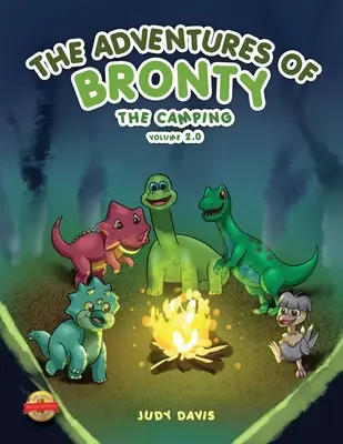 Le avventure di Bronty: Il viaggio in campeggio Vol. 2 - The Adventures of Bronty: The Camping Trip Vol. 2