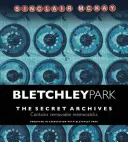 Bletchley Park: Gli archivi segreti - Bletchley Park: The Secret Archives