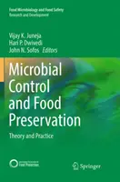 Controllo microbico e conservazione degli alimenti: Teoria e pratica - Microbial Control and Food Preservation: Theory and Practice
