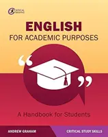 Inglese per scopi accademici: Un manuale per gli studenti - English for Academic Purposes: A Handbook for Students