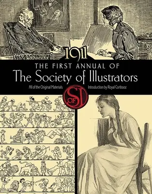 Tahun Pertama Perhimpunan Ilustrator, 1911 - The First Annual of the Society of Illustrators, 1911