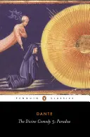 La Divina Commedia: Volume 3: Paradiso - The Divine Comedy: Volume 3: Paradise