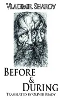 Prima e durante - Before and During