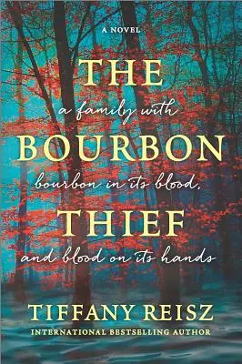 Il ladro di Bourbon: Un romanzo gotico del sud - The Bourbon Thief: A Southern Gothic Novel