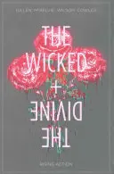 I malvagi + i divini Volume 4: Azione crescente - The Wicked + the Divine Volume 4: Rising Action