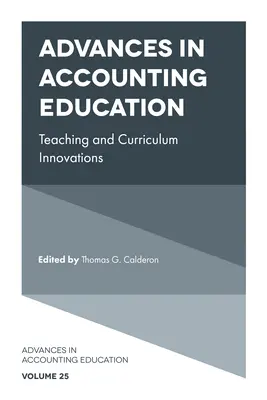 Progressi nell'insegnamento della contabilità: Innovazioni didattiche e curricolari - Advances in Accounting Education: Teaching and Curriculum Innovations