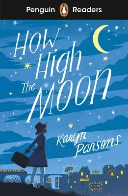 Penguin Readers Livello 4: Come la luna (ELT Graded Reader) - Penguin Readers Level 4: How High The Moon (ELT Graded Reader)