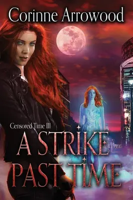 Un colpo passato - A Strike Past Time