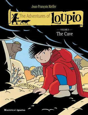 Le avventure di Loupio, volume 5: La grotta - The Adventures of Loupio, Volume 5: The Cave