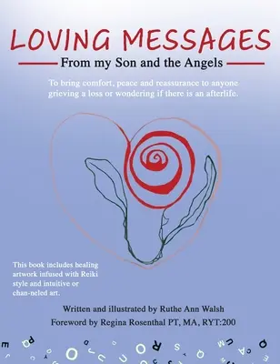 Messaggi d'amore di mio figlio e degli angeli - Loving Messages From My Son And The Angels