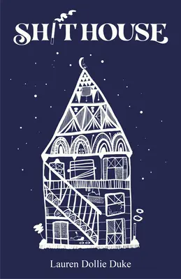 Casa di merda: Un libro di memorie - Sh!thouse: A Memoir
