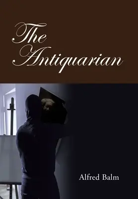 L'antiquario - The Antiquarian