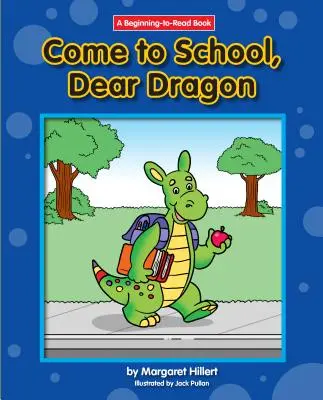 Vieni a scuola, caro drago - Come to School, Dear Dragon