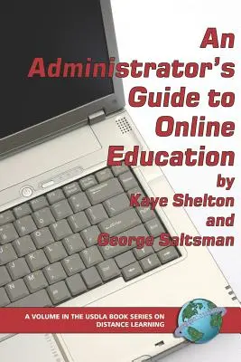 Guida dell'amministratore alla formazione online (PB) - An Administrator's Guide to Online Education (PB)