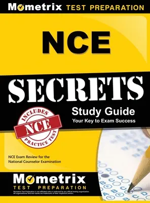 Segreti NCE: NCE Exam Review for the National Counselor Examination (Esame NCE) - NCE Secrets: NCE Exam Review for the National Counselor Examination