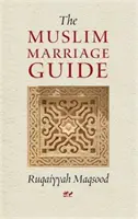 Guida al matrimonio musulmano - Muslim Marriage Guide
