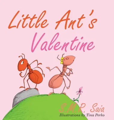 Il San Valentino della formichina - Little Ant's Valentine