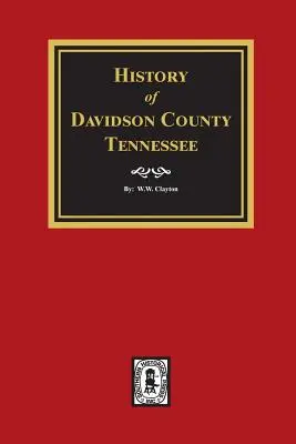 Storia della contea di Davidson, Tennessee - History of Davidson County, Tennessee