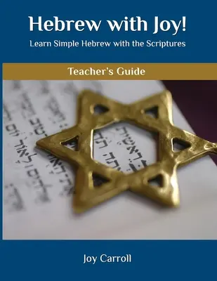 Ebraico con gioia! Guida per l'insegnante - Hebrew with Joy! Teacher's Guide