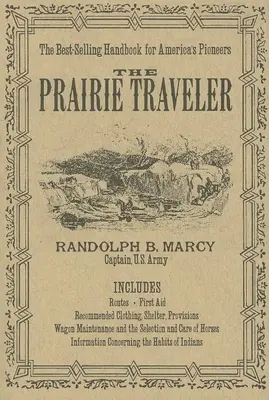 Il viaggiatore della prateria - The Prairie Traveler