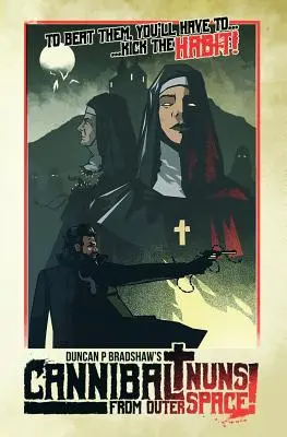 Suore cannibali dallo spazio! - Cannibal Nuns from Outer Space!