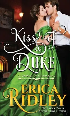 Il bacio di un duca - Kiss of a Duke