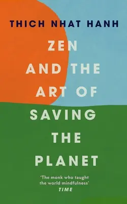 Lo Zen e l'arte di salvare il pianeta - Zen and the Art of Saving the Planet