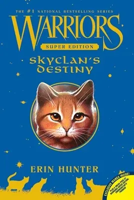 Il destino di Skyclan - Skyclan's Destiny