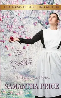 L'editore: Romanzo amish - The Englisher: Amish Romance