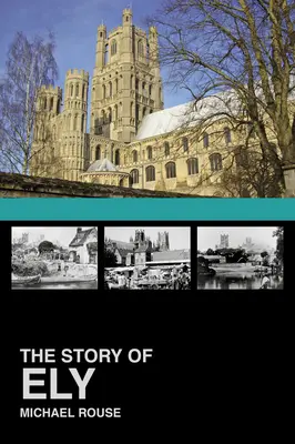 La storia di Ely - The Story of Ely