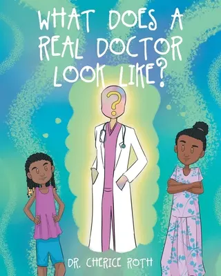 Che aspetto ha un VERO medico? - What does a REAL Doctor look like?