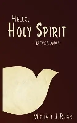 Ciao, Spirito Santo - Hello, Holy Spirit