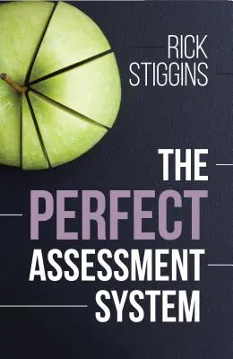 Il sistema di valutazione perfetto - The Perfect Assessment System