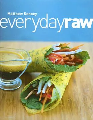 Il crudo di tutti i giorni - Everyday Raw