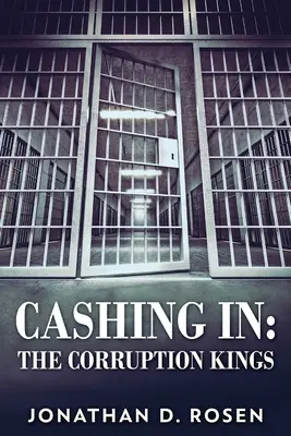 Incasso: I re della corruzione - Cashing In: The Corruption Kings