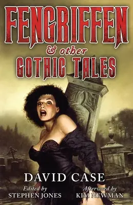 Fengriffen e altri racconti gotici - Fengriffen & Other Gothic Tales