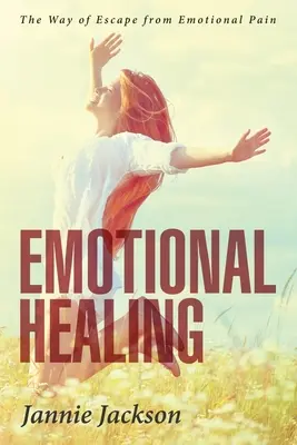 Guarigione emotiva - Emotional Healing