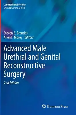 Chirurgia ricostruttiva avanzata dell'uretra e dei genitali maschili - Advanced Male Urethral and Genital Reconstructive Surgery