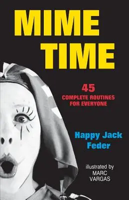 Il tempo del mimo - Mime Time