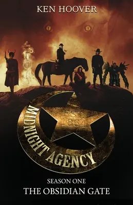 Agenzia di Mezzanotte, Prima Stagione: La Porta dell'Ossidiana - Midnight Agency, Season One: The Obsidian Gate